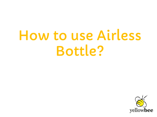 Our first video - How to use Airless Bottle
