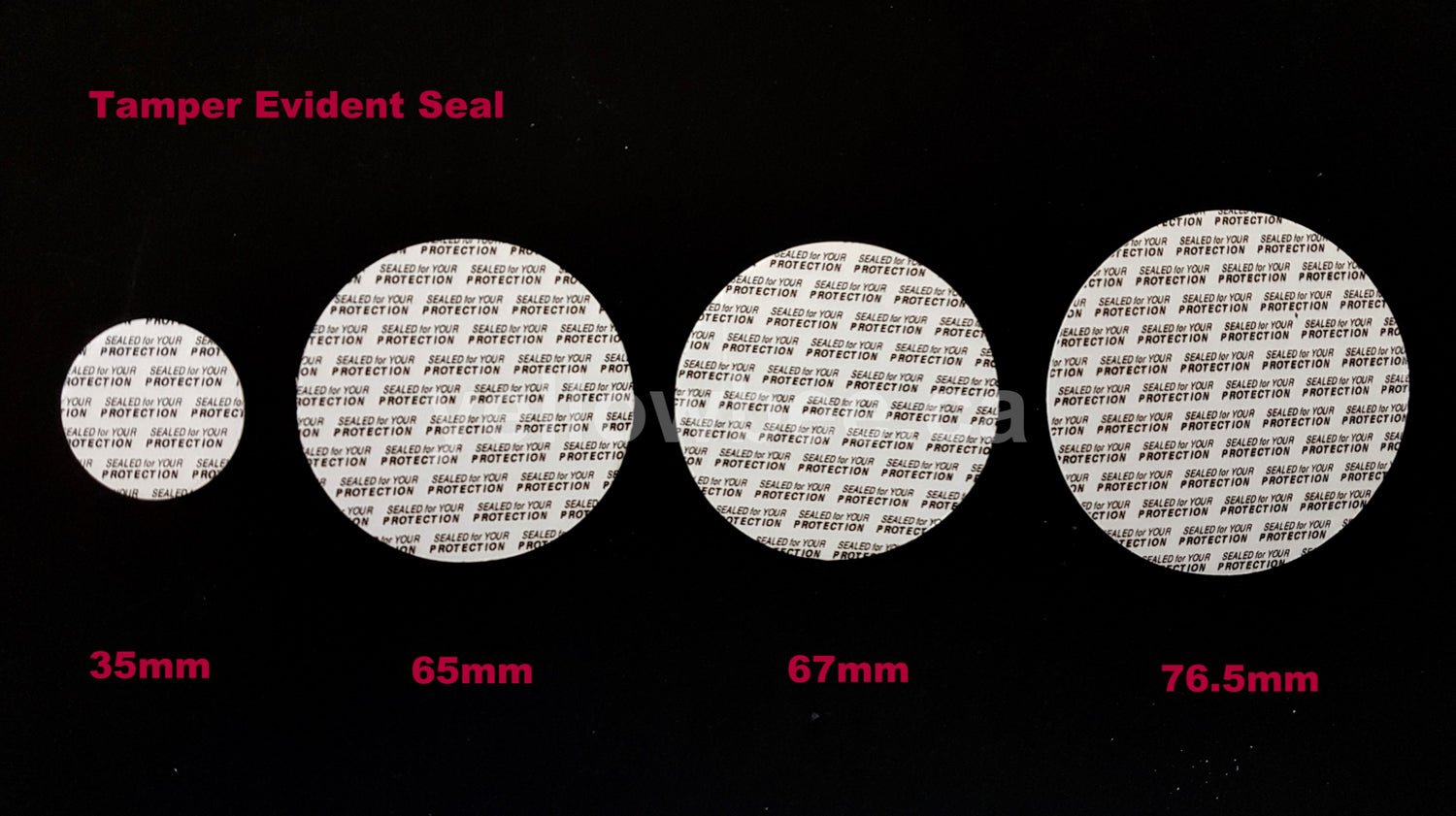 Tamper Evident Seal