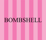 Bombshell (Compare to Victoria Secret)